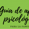 Plan de Acción Covid-19 / Guía apoyo psicológico para la familia